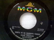 Hank Williams - There'll Be No Teardrops Tonight / They'll Never Take Her Love From Me | MGM Records (K 13630) - main