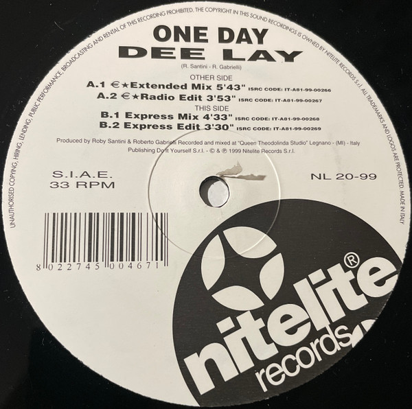 Dee Lay - One Day | Nitelite Records (NL 20-99) - 2