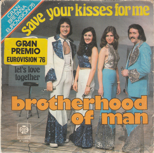Brotherhood Of Man - Save Your Kisses For Me | Pye Records (P.1.015) - 2 Brotherhood Of Man - Save Your Kisses For Me | Pye Records (P.1.015) - 2
