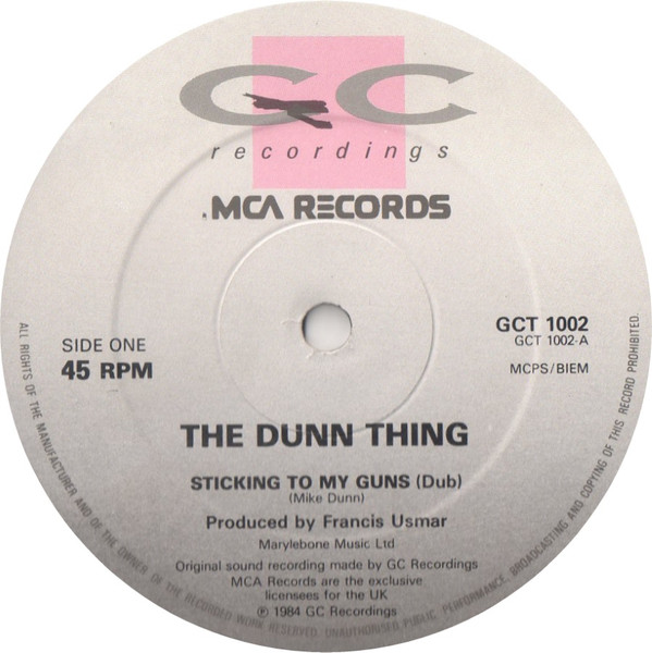 The Dunn Thing - Sticking To My Guns | MCA Records (GCT 1002) - 3
