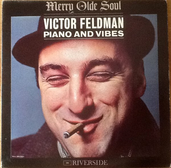 Victor Feldman - Merry Olde Soul | Riverside Records (RLP-366) - main Victor Feldman - Merry Olde Soul | Riverside Records (RLP-366) - main
