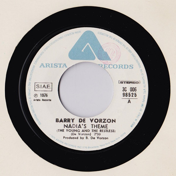 Barry De Vorzon - Nadia's Theme (The Young And Restless) | Arista (3C 006 - 98525) - 3 Barry De Vorzon - Nadia's Theme (The Young And Restless) | Arista (3C 006 - 98525) - 3