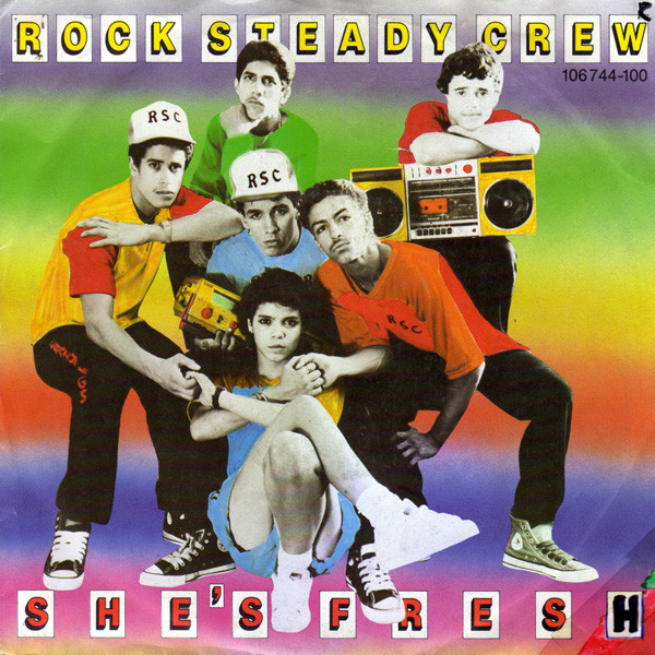 The Rock Steady Crew - She's Fresh | Virgin (521805)
