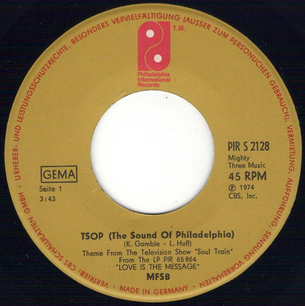 MFSB Featuring The Three Degrees - TSOP (The Sound Of Philadelphia) | Philadelphia International Records (PIR S 2128) - 3