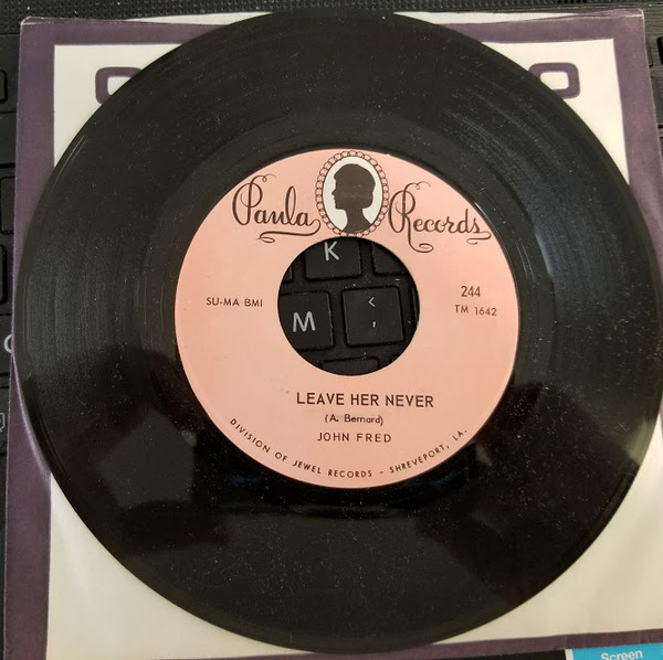 John Fred - Leave Her Never/Doing The Best I Can | Paula Records (244) - main