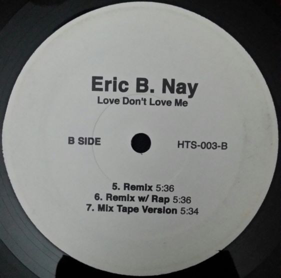 Eric B. Nay - Love Don't Love Me | Not On Label (Eric B. Nay Self-released) (HTS-003) - main