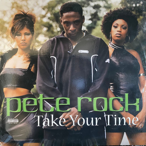Pete Rock - Take Your Time | Loud Records (07863-65713-1)