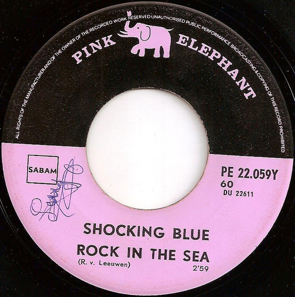 Shocking Blue - Rock In The Sea | Pink Elephant (PE 22.059-G) - 3