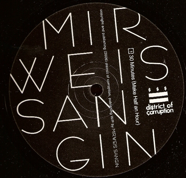 Mirweis Sangin - 30 Minutes Make Half An Hour EP | District Of Corruption (DOC 011) - main