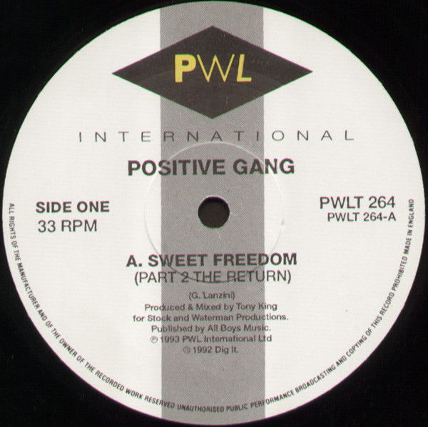Positive Gang - Sweet Freedom (Part 2 The Return) | PWL International (PWLT 264) - 3 Positive Gang - Sweet Freedom (Part 2 The Return) | PWL International (PWLT 264) - 3
