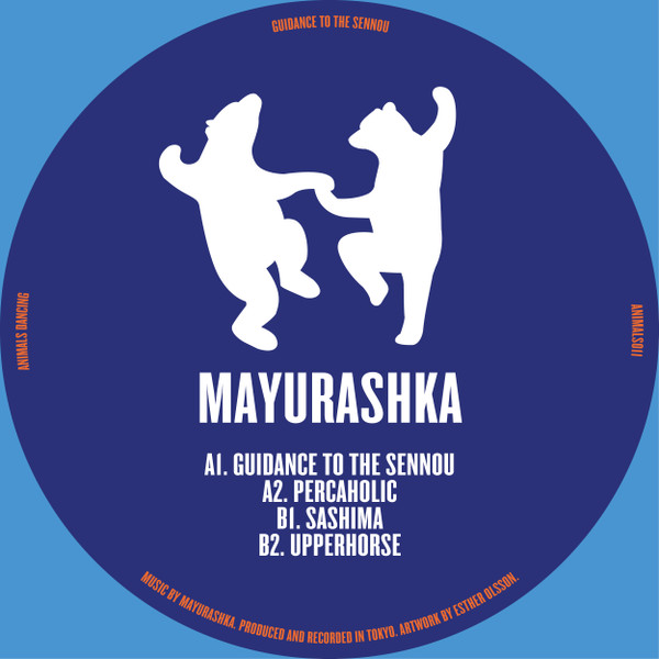 Mayurashka - Guidance To The Sennou | Animals Dancing (ANIMALS011) - 2