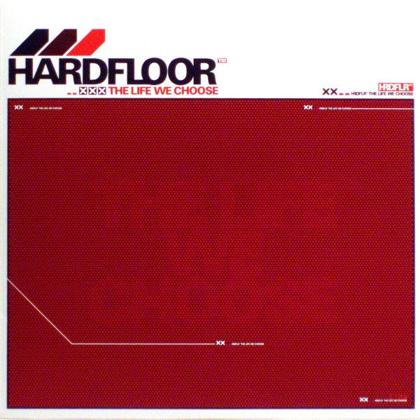 Hardfloor - The Life We Choose (Part 3) | Hardfloor (hflp 02 part 3)