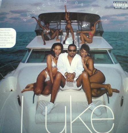 Luke - Bounce To Da Beat | Luther Campbell Music (050-167 001-1)