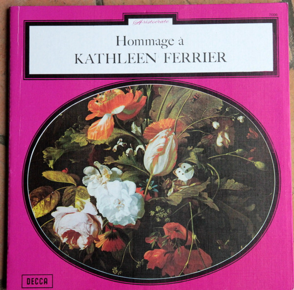 Kathleen Ferrier - Hommage à | Decca (7.006 (LXT 2556)) - main