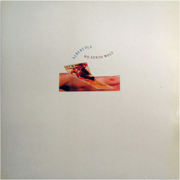 Albert Pla - Ho Sento Molt | Pdi (E-30.1991)