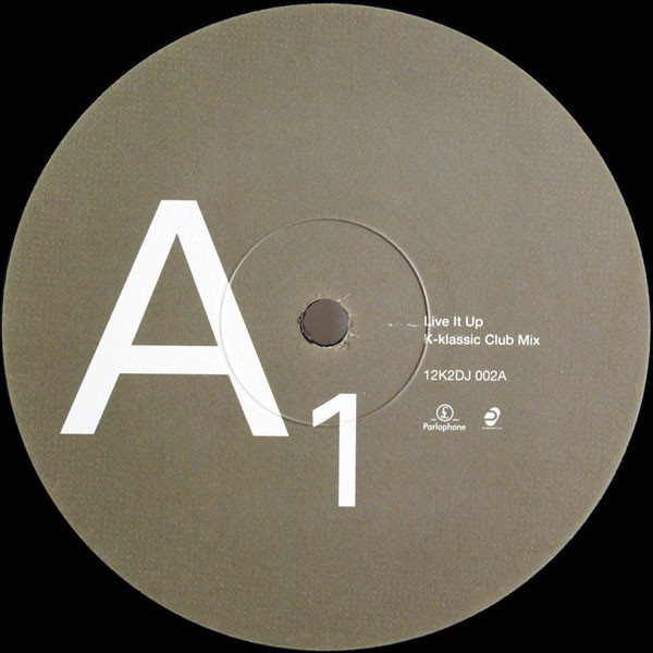 K-Klass - Live It Up | Parlophone (12K2DJ 002) - 2 K-Klass - Live It Up | Parlophone (12K2DJ 002) - 2