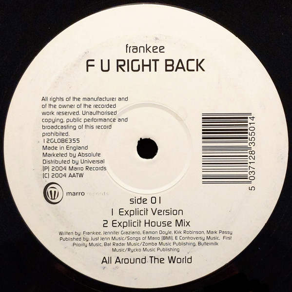 Frankee - F U Right Back | All Around The World (12GLOBE355)