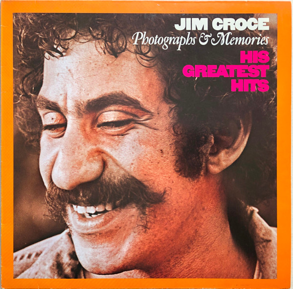 Jim Croce - Photographs & Memories: His Greatest Hits | Intercord (INT 135.006) - main Jim Croce - Photographs & Memories: His Greatest Hits | Intercord (INT 135.006) - main