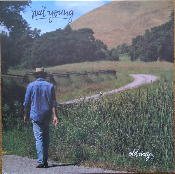 Neil Young - Old Ways | Geffen Records (GEF 26377) - main
