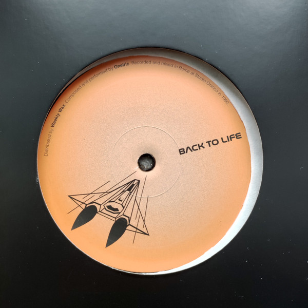 Oneiric - A Tone Colour Of Onirico (30th Anniversary Edition) | Back To Life (BTL011) - main Oneiric - A Tone Colour Of Onirico (30th Anniversary Edition) | Back To Life (BTL011) - main
