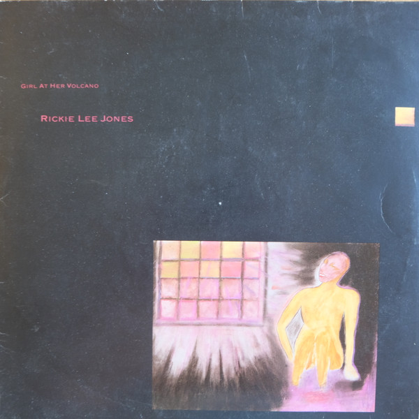 Rickie Lee Jones - Girl At Her Volcano | Warner Bros. Records (92-3805-1)