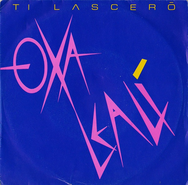 Anna Oxa , Fausto Leali - Ti Lascerò | CBS (654698-7) - main