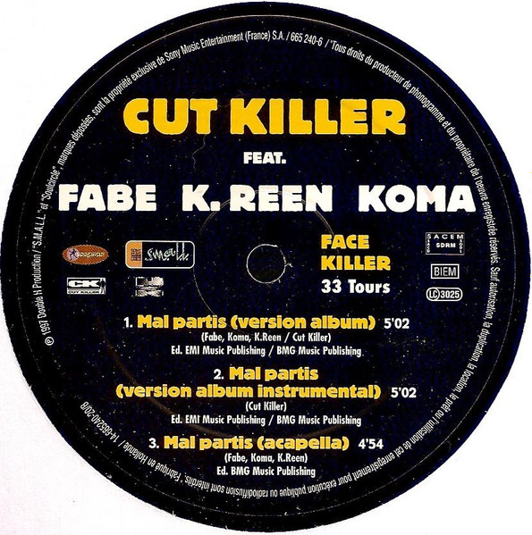 Cut Killer Feat. Fabe , K-Reen , Koma - Mal Partis | Small (SMA 665240-6) - 3