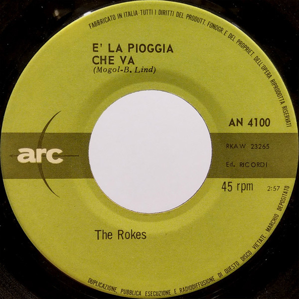 The Rokes - È La Pioggia Che Va | Arc (AN 4100) - 3