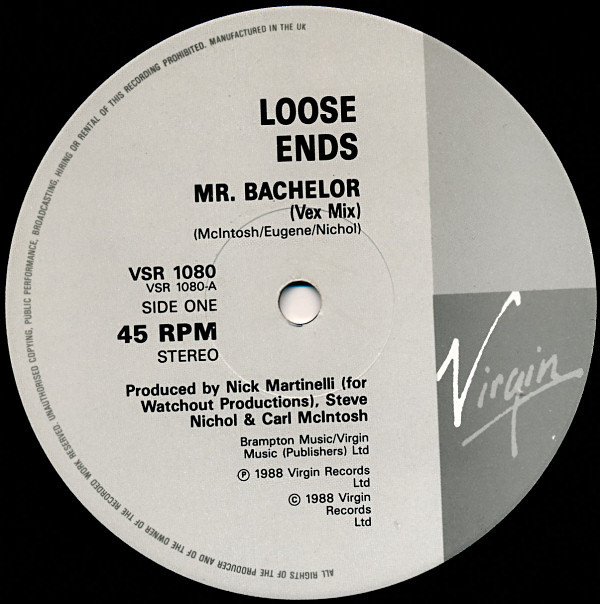 Loose Ends - Mr. Bachelor (Vex Mix) | Virgin (VSR 1080) - 3 Loose Ends - Mr. Bachelor (Vex Mix) | Virgin (VSR 1080) - 3