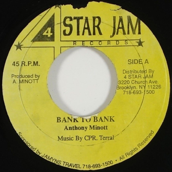 Anthony Minott - Bank To Bank | 4 Star Jam (none) - main
