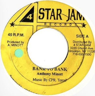 Anthony Minott - Bank To Bank | 4 Star Jam (none) - 2