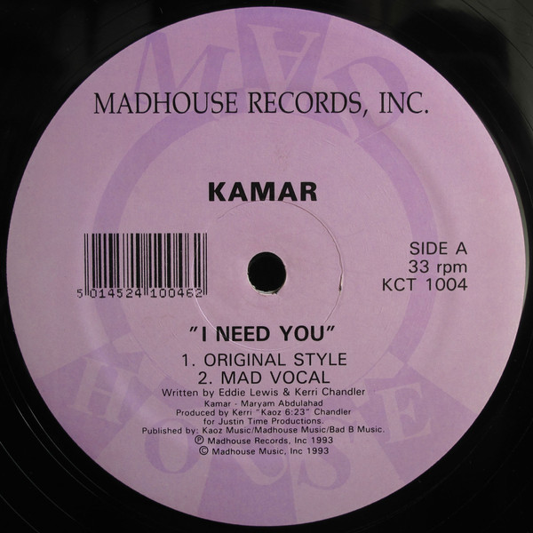Kamar - I Need You | Madhouse Records (KCT 1004) - 2 Kamar - I Need You | Madhouse Records (KCT 1004) - 2