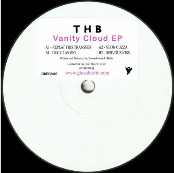 THB - Vanity Cloud EP | Ghost Recs (GRECS003)