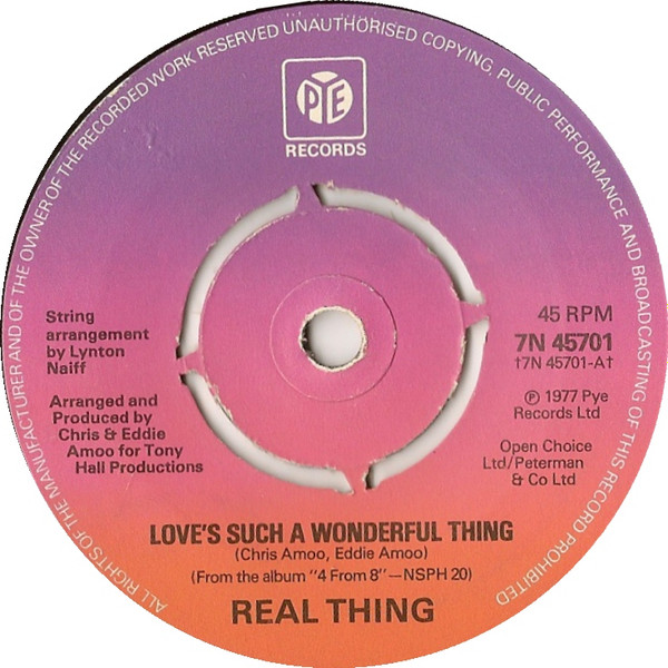 The Real Thing - Love's Such A Wonderful Thing | Pye Records (7N 45701) - main