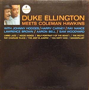 Duke Ellington Meets Coleman Hawkins - Duke Ellington Meets Coleman Hawkins | Impulse! (A-26) - main Duke Ellington Meets Coleman Hawkins - Duke Ellington Meets Coleman Hawkins | Impulse! (A-26) - main