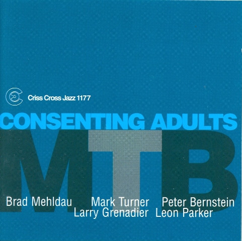 M.T.B. - Consenting Adults | Criss Cross Jazz (Criss 1177 CD) - main