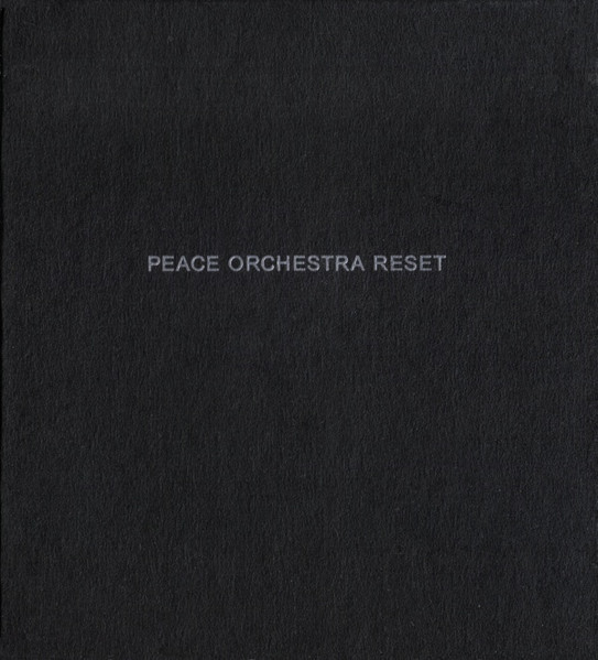 Peace Orchestra - Reset | !K7 Records (!K7125CD)