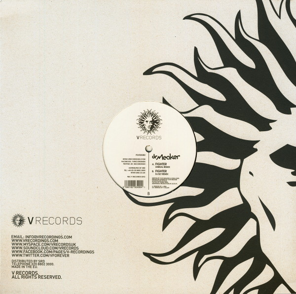 Dr Meaker - Fighter (Unreal Remix) / Fighter (DJ Sly Remix) | V Records (PLV025R2) - 2