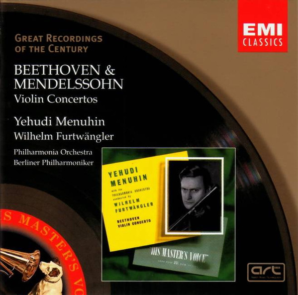 Ludwig van Beethoven & Felix Mendelssohn-Bartholdy – Yehudi Menuhin , Wilhelm Furtwängler - Violin Concertos | EMI Classics (7243 5 66975 2 2) - main