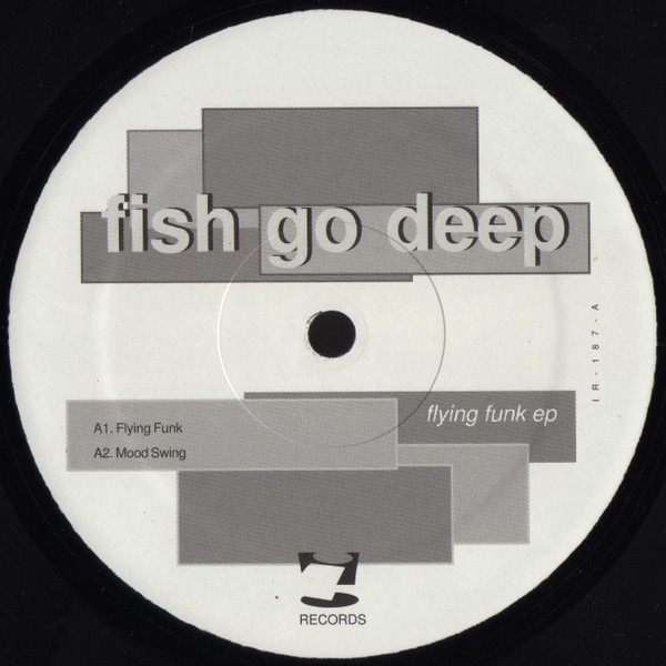 Fish Go Deep - Flying Funk EP | i! Records (IR-187) - main