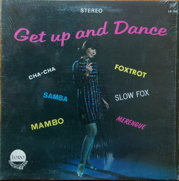 Various - Get Up And Dance | Lero International (LS-756) - main Various - Get Up And Dance | Lero International (LS-756) - main