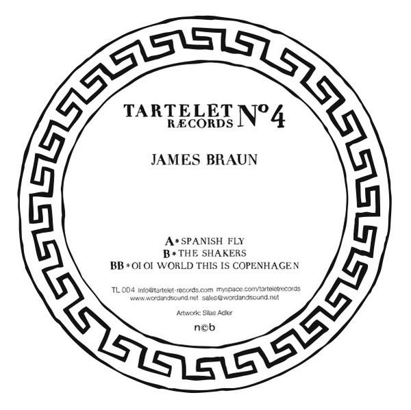 James Braun - Oi Oi World This Is Copenhagen | Tartelet Records (TL 004) - main James Braun - Oi Oi World This Is Copenhagen | Tartelet Records (TL 004) - main