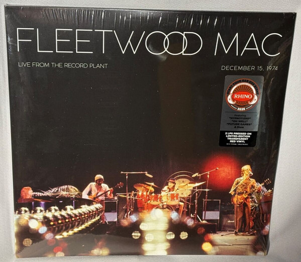 Fleetwood Mac - Live From The Record Plant 1974 December 15, 1974 | Warner Records (RCV1 727098) Fleetwood Mac - Live From The Record Plant 1974 December 15, 1974 | Warner Records (RCV1 727098)