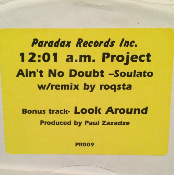 12:01 AM Project - Ain''t No Doubt | Paradax Records (PR009)