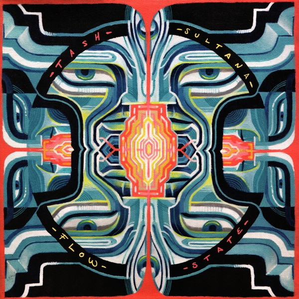 Tash Sultana - Flow State | Sony Music (19075872661) - main