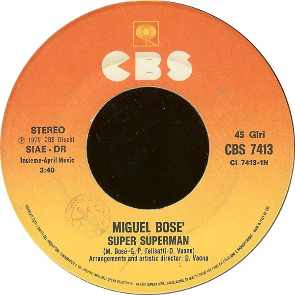 Miguel Bosé - Super Superman / Vote Johnny 23 | CBS (CBS 7413) - 2