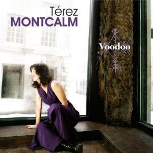 Térez Montcalm - Voodoo | Dreyfus Jazz (FDM 46050 369042)