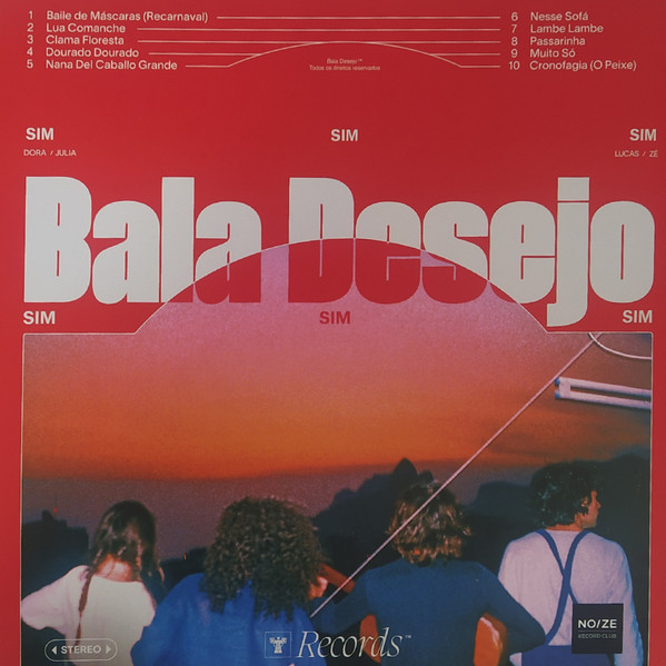 Bala Desejo - Sim Sim Sim | Noize Record Club (NRC061) - 2