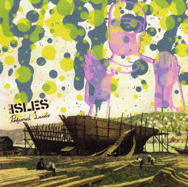 The Isles - Perfumed Lands | Melodic (MELO 039CD) - main