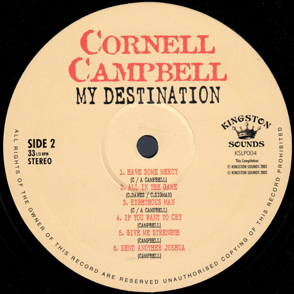 Cornell Campbell - My Destination | Kingston Sounds (KSLP004) - 4 Cornell Campbell - My Destination | Kingston Sounds (KSLP004) - 4